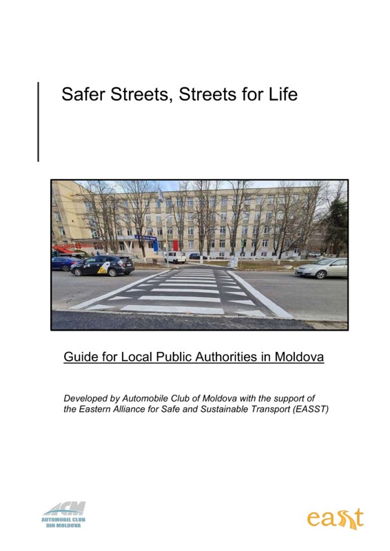 Safer Streets, Streets for Life